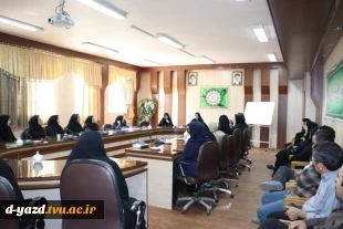 برگزاری جلسه شورای اداری کارکنان آموزشکده دختران یزد با محوریت آمادگی برای آغاز نیمسال تحصیلی ۱۴۰6–۱۴۰5 3